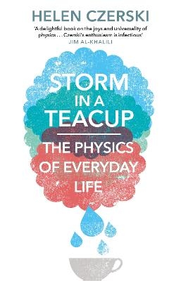 Storm in a Teacup - Helen Czerski