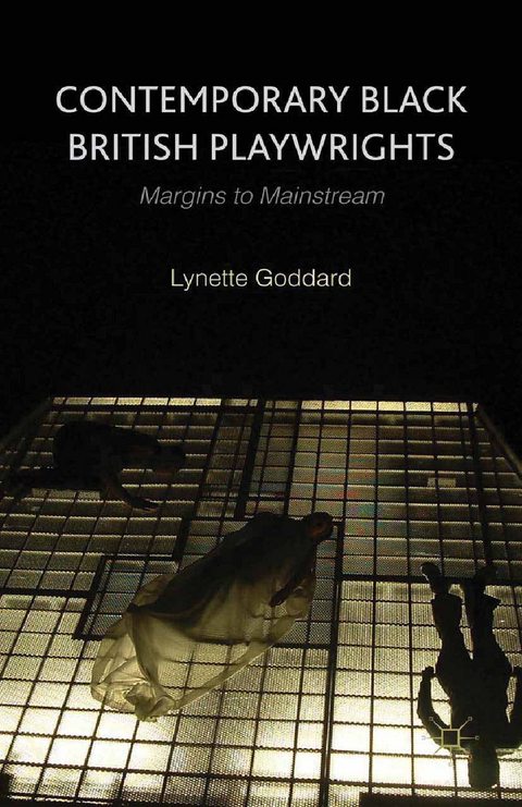 Contemporary Black British Playwrights - L. Goddard