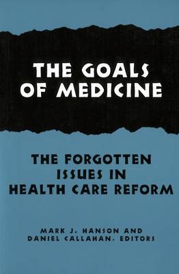 The Goals of Medicine - 