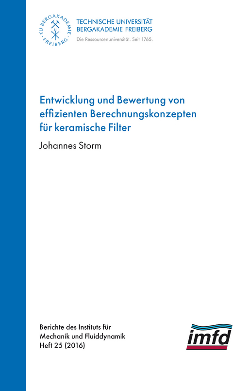 Entwickklung und Bewertung von effizienten Berechnungskonzepten für keramische Filter - Johannes Storm