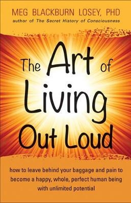 Art of Living out Loud - Meg Blackburn Losey