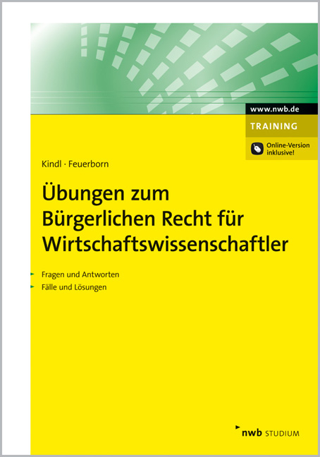 Übungen zum Bürgerlichen Recht für Wirtschaftswissenschaftler