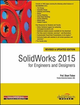 Solidworks 2015 for Engineers and Designers - Sham Tickoo