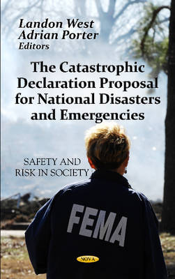 Catastrophic Declaration Proposal For National Disasters & Emergencies - 