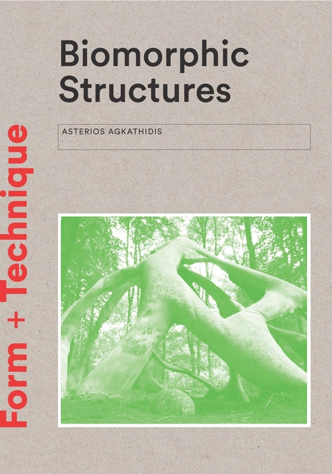 Biomorphic Structures - Asterios Agkathidis