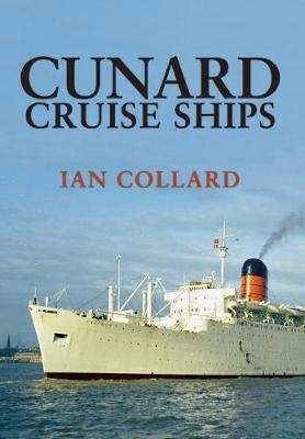 Cunard Cruise Ships - Ian Collard