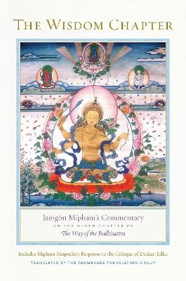 The Wisdom Chapter - Jamgon Mipham