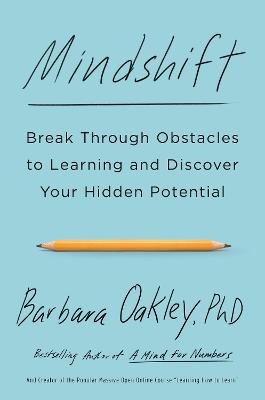 Mindshift - Barbara Oakley