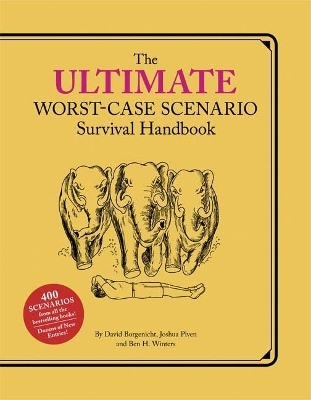 Ultimate WCS Survival Handbook - David Borgenicht, Joshua Piven