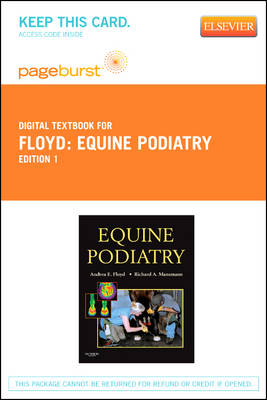 Equine Podiatry - Elsevier eBook on Vitalsource (Retail Access Card) - Andrea Floyd, Richard Mansmann