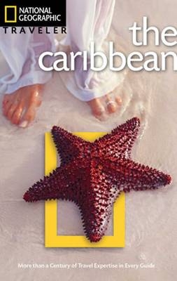 National Geographic Traveler: Caribbean, Third Edition - Nick Hanna