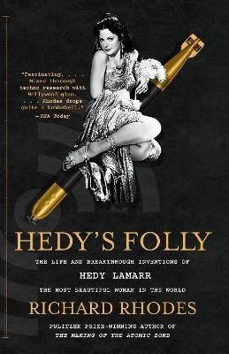 Hedy's Folly - Richard Rhodes