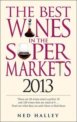 Best Wines in the Supermarkets - Ned Halley