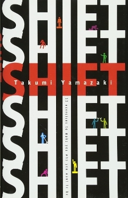 Shift - Takumi Yamazaki