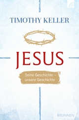 Jesus - Timothy Keller