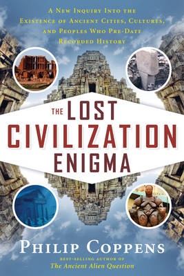 The Lost Civiliation Enigma - Philip Coppens