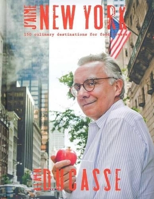 J'aime New York - Alain Ducasse