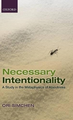 Necessary Intentionality - Ori Simchen