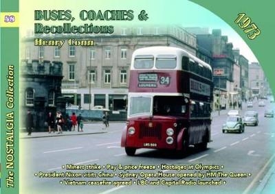 Buses, Coaches & Recollections - Henry Conn