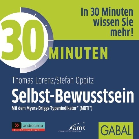 30 Minuten Selbst-Bewusstsein - Stefan Oppitz, Thomas Lorenz