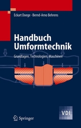 Handbuch Umformtechnik - Eckart Doege, Bernd-Arno Behrens