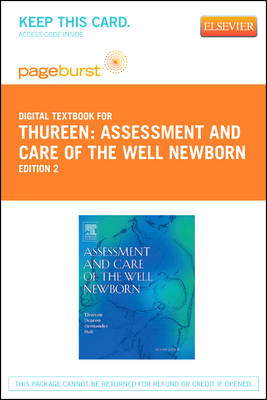 Assessment and Care of the Well Newborn - Elsevier eBook on Vitalsource (Retail Access Card) - Patti J Thureen, Jane Deacon, Jacinto A Hernandez, Daniel Hall