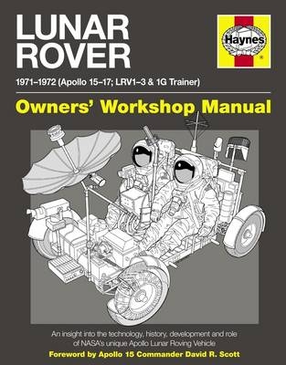 Lunar Rover Manual - Dr Christopher Riley, David Woods, Philip Dolling