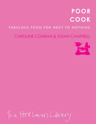 Poor Cook - Caroline &amp Conran; Suan Campbell