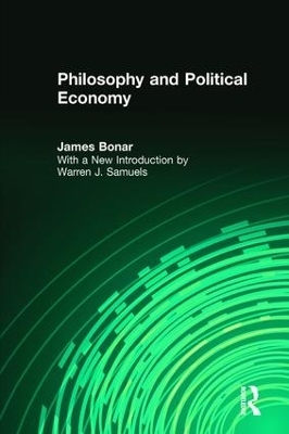 Philosophy and Political Economy - James Boner