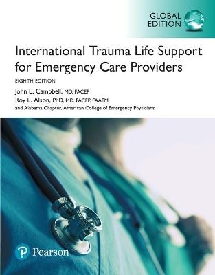 International Trauma Life Support for Emergency Care Providers, Global Edition -  ITLS