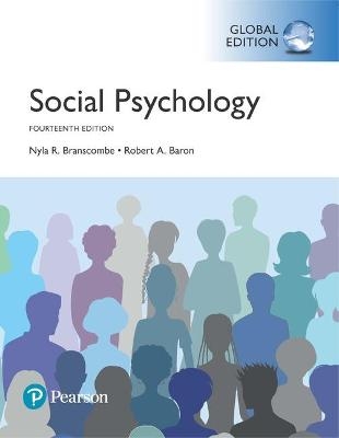 Social Psychology, Global Edition - Nyla Branscombe, Robert Baron