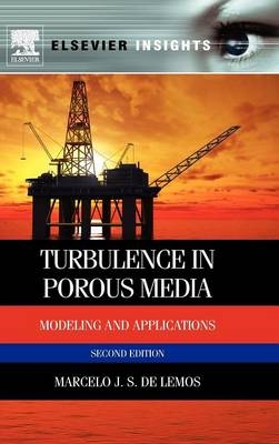 Turbulence in Porous Media - Marcelo J.S. de Lemos