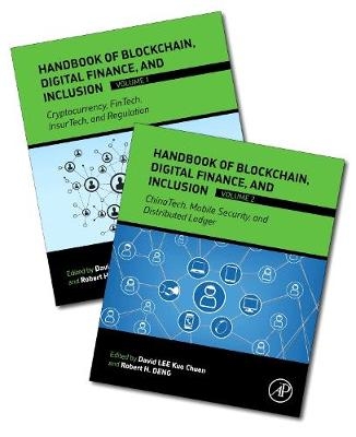 Handbook of Blockchain, Digital Finance, and Inclusion - David Lee Kuo Chuen, Robert H. Deng