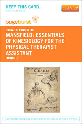 Essentials of Kinesiology for the Physical Therapist Assistant - Elsevier eBook on Vitalsource (Retail Access Card) - Paul Jackson Mansfield, Donald A Neumann