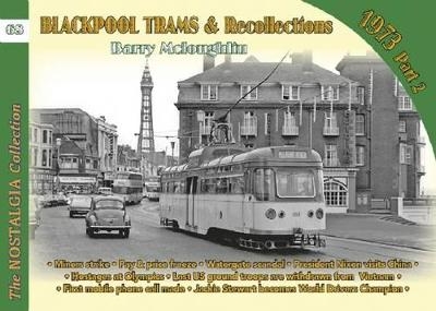 Blackpool Trams & Recollections - Barry McLaughlin