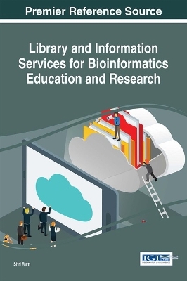 Library and Information Services for Bioinformatics Education and Research - 