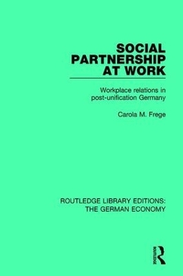 Social Partnership at Work - Carola M. Frege