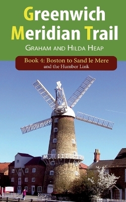 Greenwich Meridian Trail Book 4 - Graham Heap, Hilda Heap