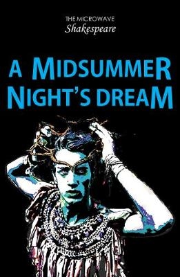 A Midsummer Night's Dream - Barbara Catchpole, Stephen Rickard,  Catchpole Barbara,  Rickard Stephen