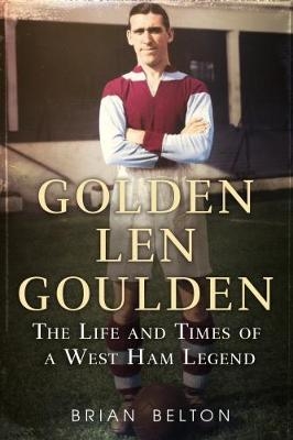 Golden Len Goulden - Brian Belton