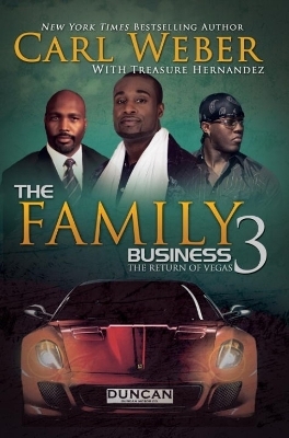 The Family Business 3 - Carl Weber, Treasure Hernandez