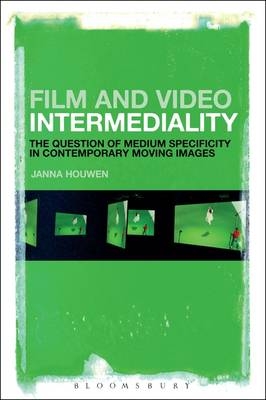 Film and Video Intermediality - Dr. Janna Houwen