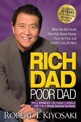 Rich Dad Poor Dad - Robert T. Kiyosaki