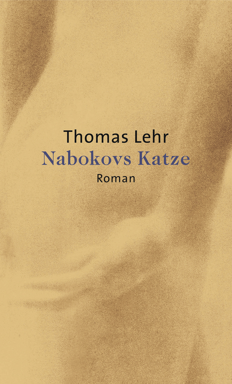 Nabokovs Katze - Thomas Lehr