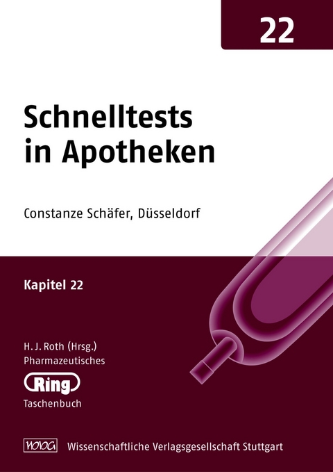 Pharmazeut. Ringtaschenbuch Bd. 22 Schnelltests in Apotheken - Constanze Schäfer