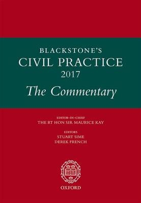 Blackstone's Civil Practice 2017: The Commentary - 