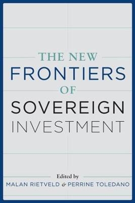 The New Frontiers of Sovereign Investment - 