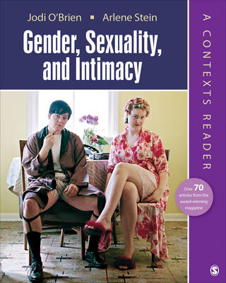 Gender, Sexuality, and Intimacy: A Contexts Reader - 