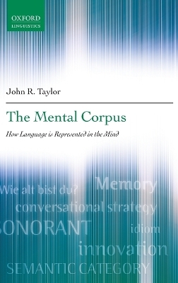 The Mental Corpus - John R. Taylor