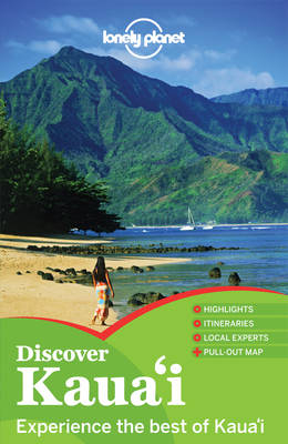 Lonely Planet Discover Kauai -  Lonely Planet, Paul Stiles, E Clark Carroll